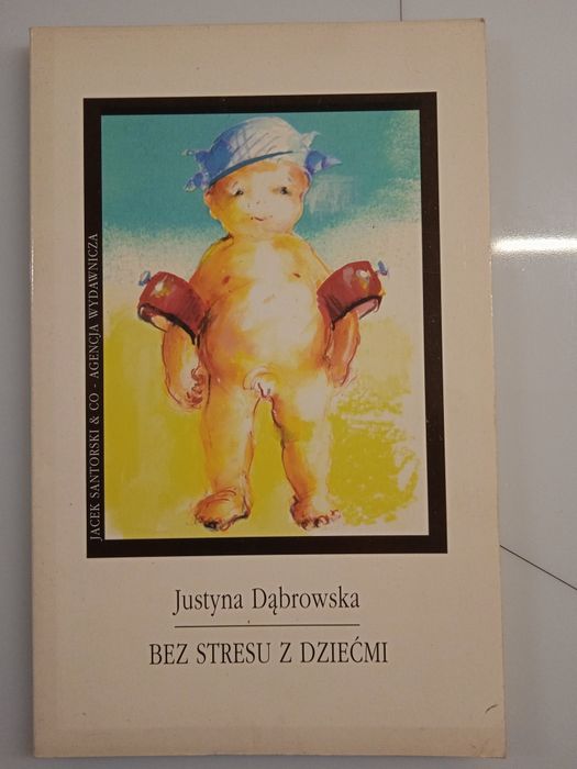 Bez stresu z dziećmi książka