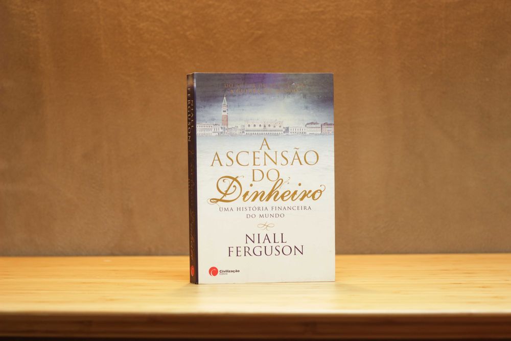 A ASCENSÃO DO DINHEIRO (livro em português)