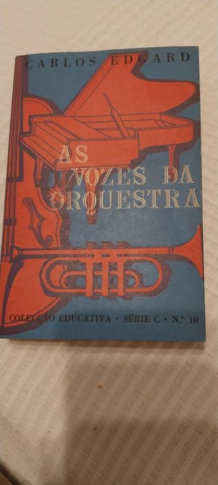 As Vozes da Orquestra,  da autoria de Carlos Edgard, é um livro educat