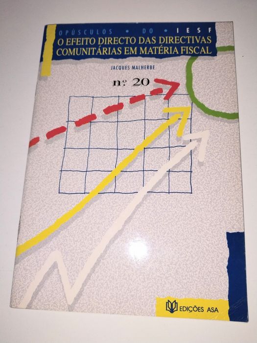 O efeito directo das directivas comunitárias em matéria fiscal