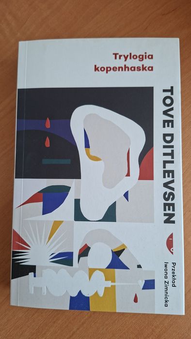 Trylogia kopenhaska - Tove Ditlevsen