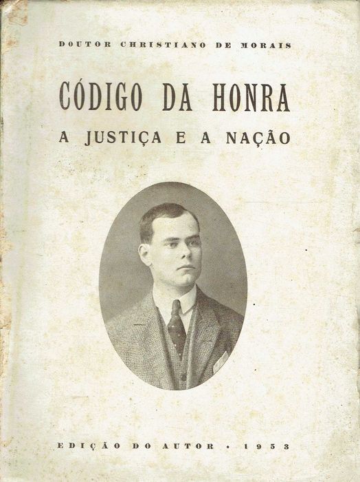 16787
	
Código da honra : a justiça e a Nação
Christiano de Morais