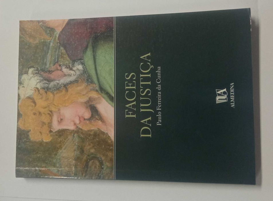 Faces da Justiça, de Paulo Ferreira da Cunha