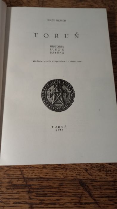 Toruń. Historia, ludzie, sztuka. Jerzy Remer