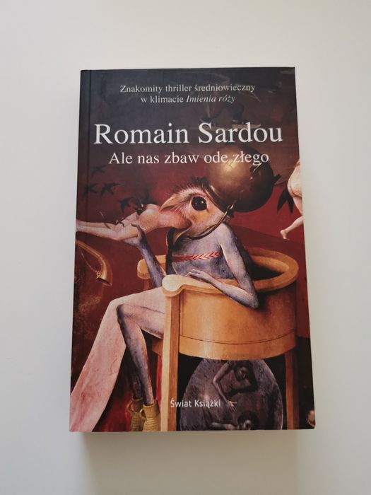 Ale zbaw nas od złego. Romain Sardou