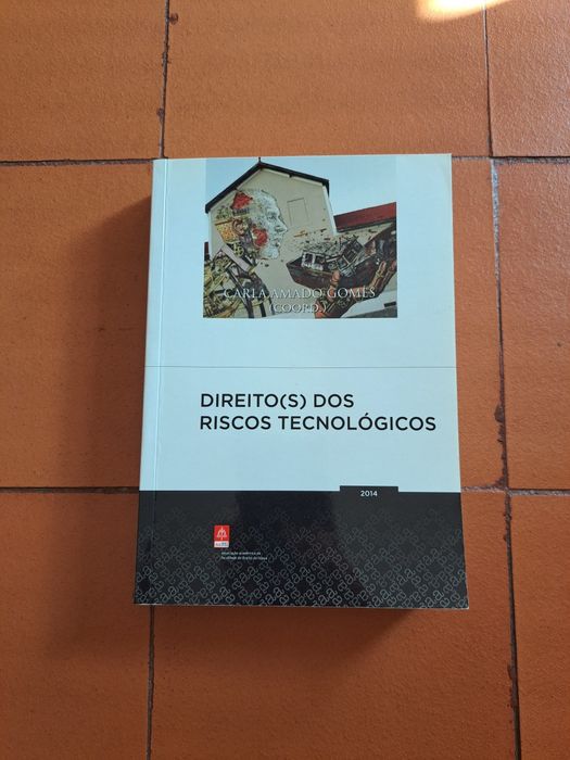 Direito dos riscos tecnológicos