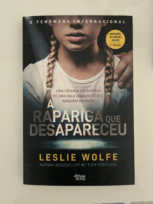 Livro “ A rapariga desapareceu” - Leslie Wolfe (Como novo)
