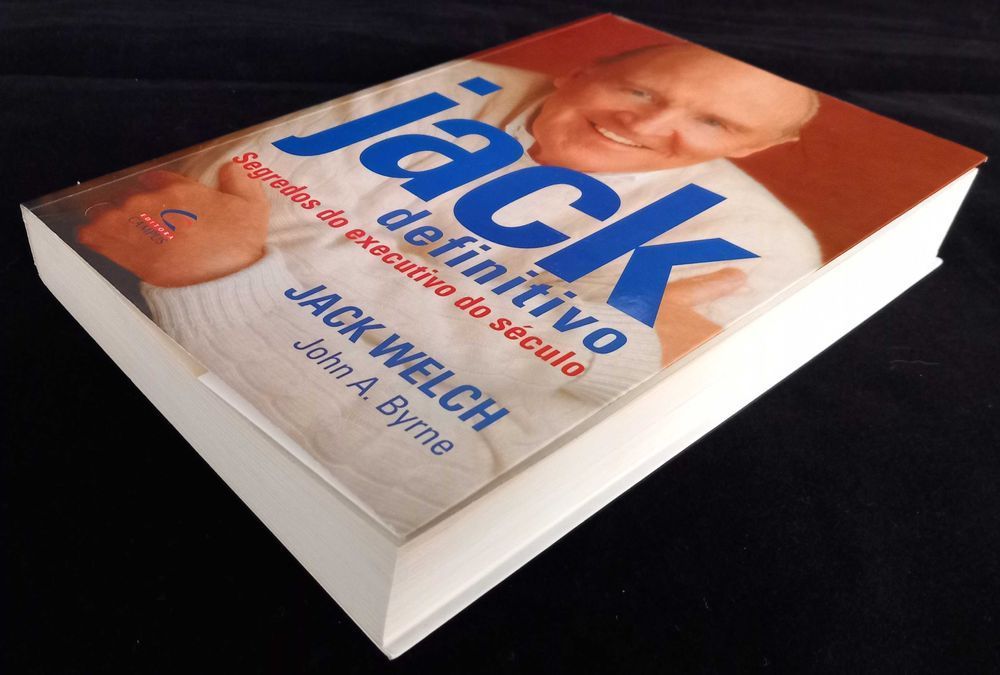 Jack Definitivo Segredos do executivo do século de J. Welch  [Prt Inc]