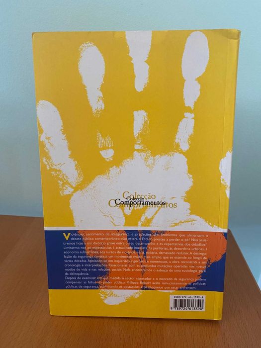 O Cidadão, o Crime e o Estado - Philippe Robert