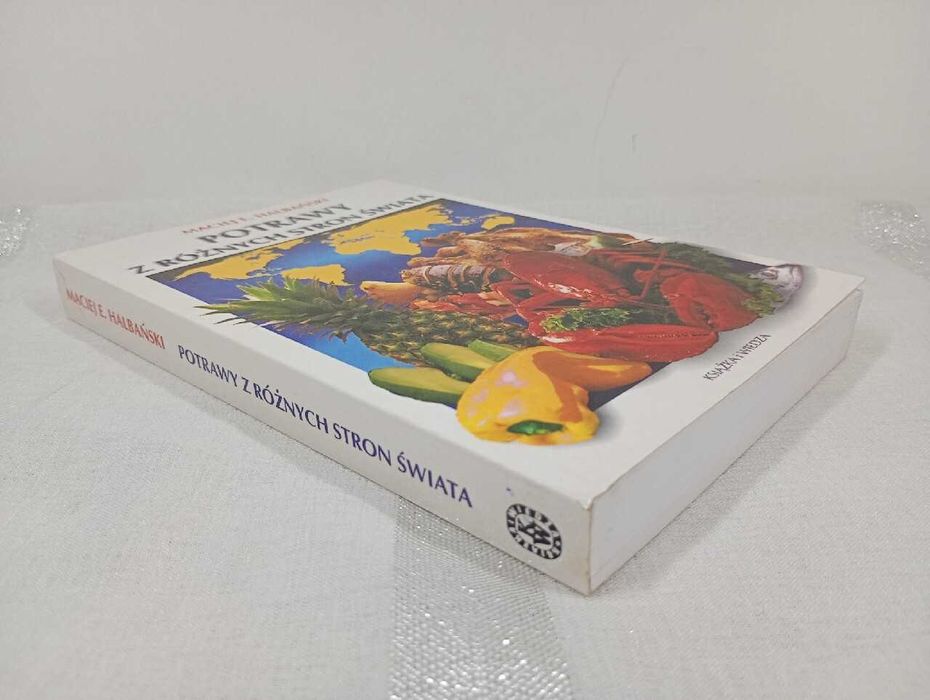 Potrawy z różnych stron świata. Maciej Erwin
