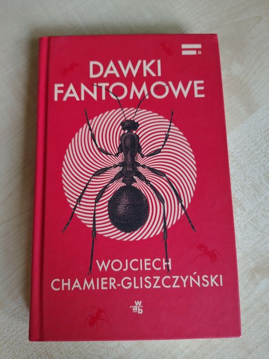 Książka "Dawki Fantomowe" W. Chamier -Gliszczynski