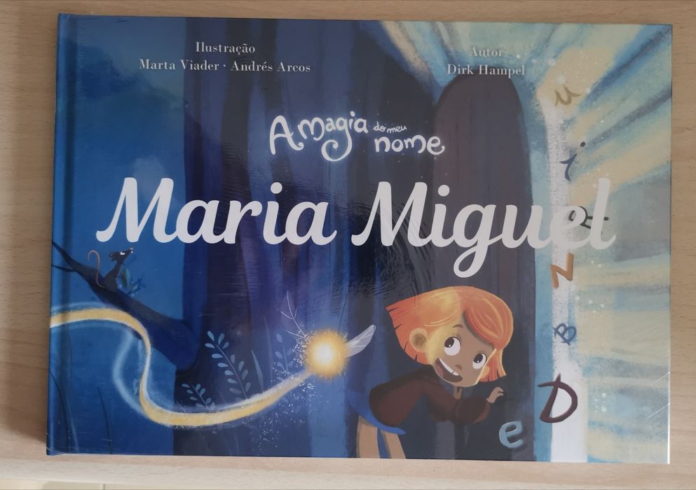 Livro a magia do meu nome: Maria Miguel