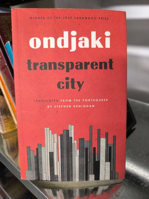 “Transparent City” – Ondjaki | Prémio José Saramago | Edição Inglesa