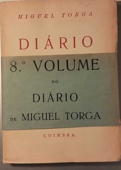Primeira edição Miguel Torga Diário vol.VIII