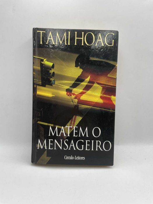 Livro- Ref:Part-3- Matem o Mensageiro- Tami Hoag