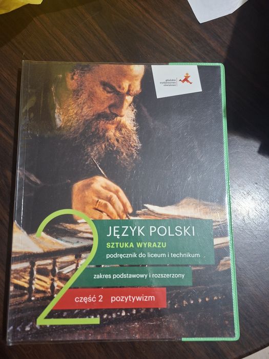 Sztuka wyrazu. Język polski. Podręcznik. Klasa 2. Część 2. Pozytywizm.