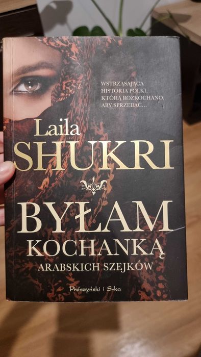 Laila Shukri, Byłam kochanką arabskich szejków