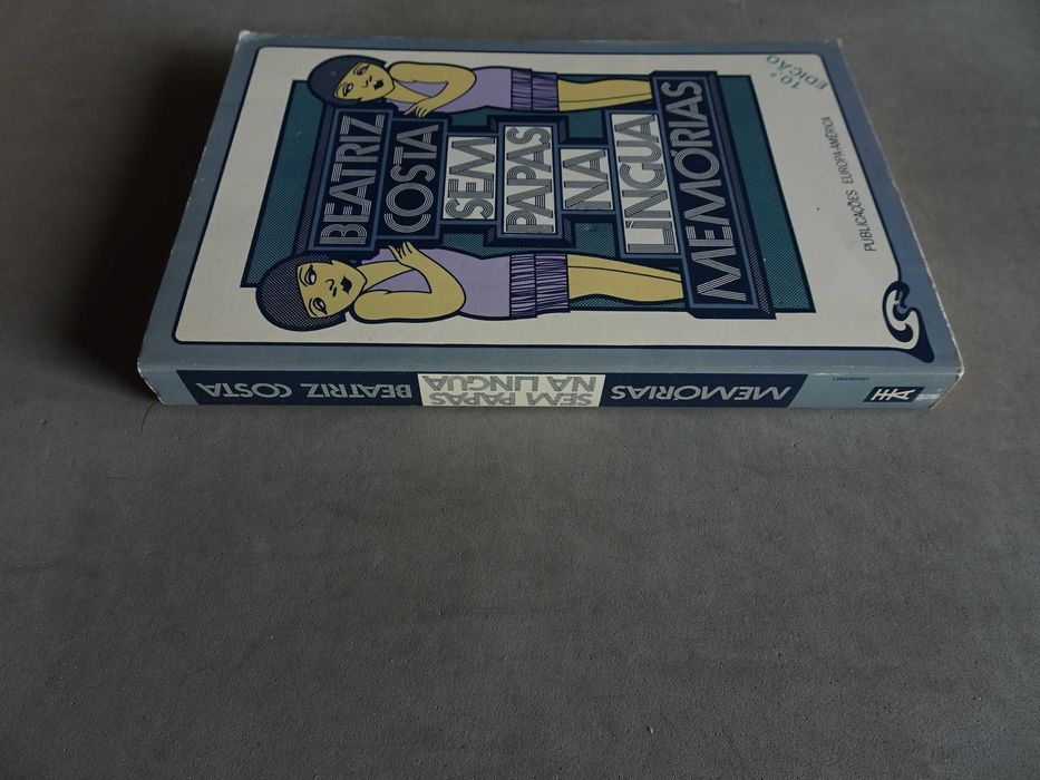 Livro Beatriz Costa Sem Papas na língua Memórias 10ª edição