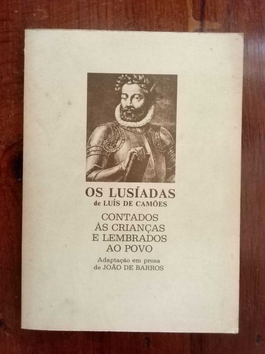 Os Lusíadas de Luís de Camões contados às crianças e lembrados ao povo