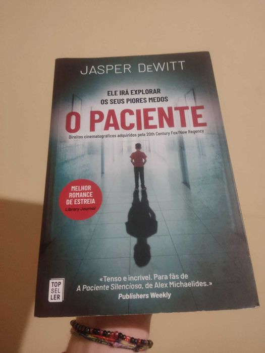 "O Paciente" Jasper DeWitt