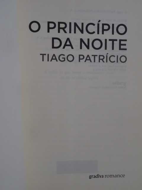O Princípio da Noite de Tiago Patrício - 1ª Edição