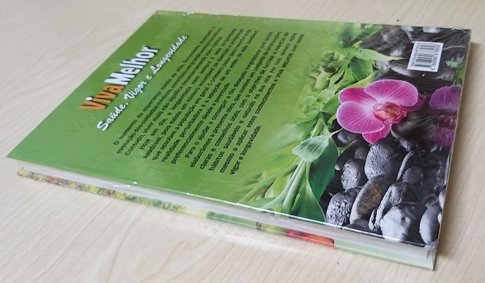 Saúde, Vigor e Longevidade.