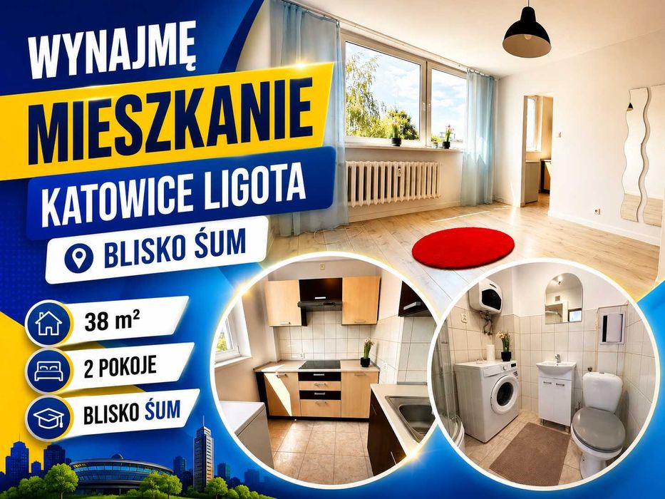 Wynajmę  2 pok / 38 m - Ligota -ŚUM