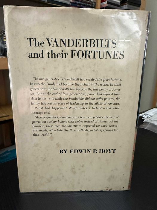 Edwin P. Hoyt – The Vanderbilts and their Fortunes