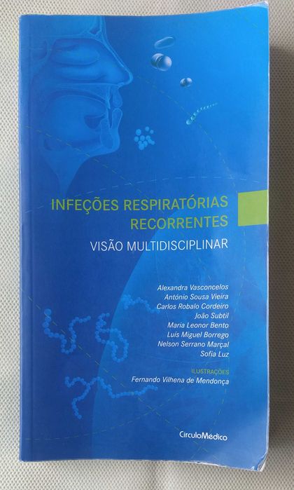 Infeções Respiratórias Recorrentes - Visão Multidisciplinar