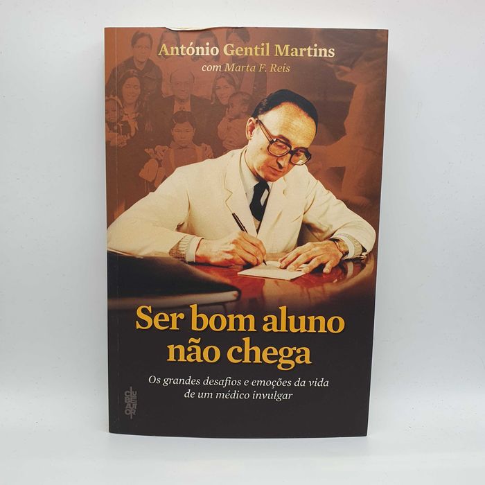 Livro Ref-PAR4- António Gentil Martins - Ser Bom Aluno Não Chega