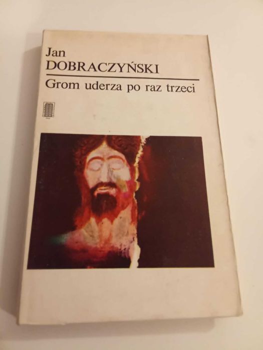 Grom uderza po raz trzeci Jan Dobraczyński