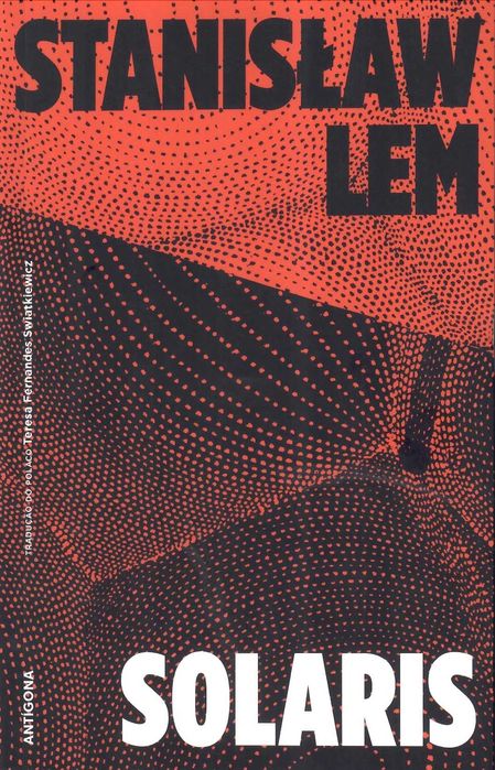 STANISLAW LEM «Solaris» + 2 Obras
