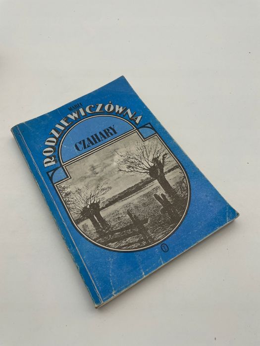 Czahary Maria Rodziewiczówna Ax57413
