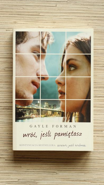 "Wróć, jeśli pamiętasz" - Gayle Froman
