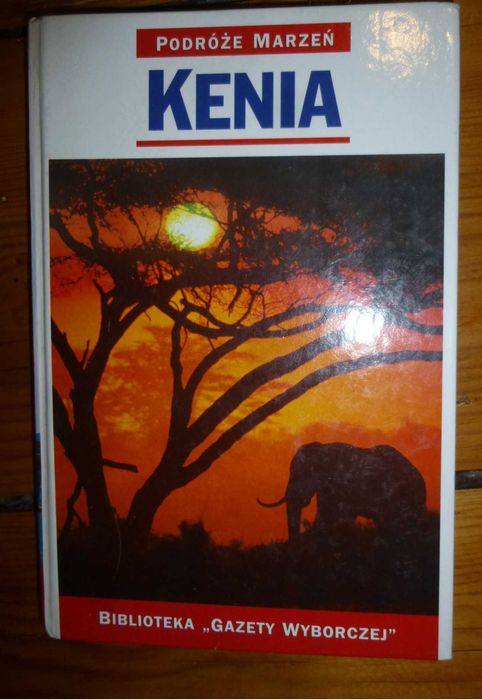 Podróże marzeń- KENIA