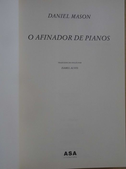O Afinador de Pianos de Daniel Mason