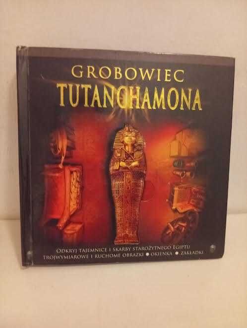 Grobowiec Tutanchamona /3-wymiarowe ruchome obrazki, okienka zakładki/