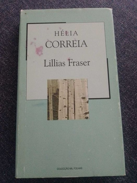 Livro “Lillias Fraser” - Hélia Correia