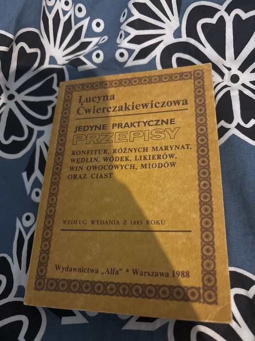 Lucyna Ćwierczakiewiczowa „Jedyne praktyczne przepisy”