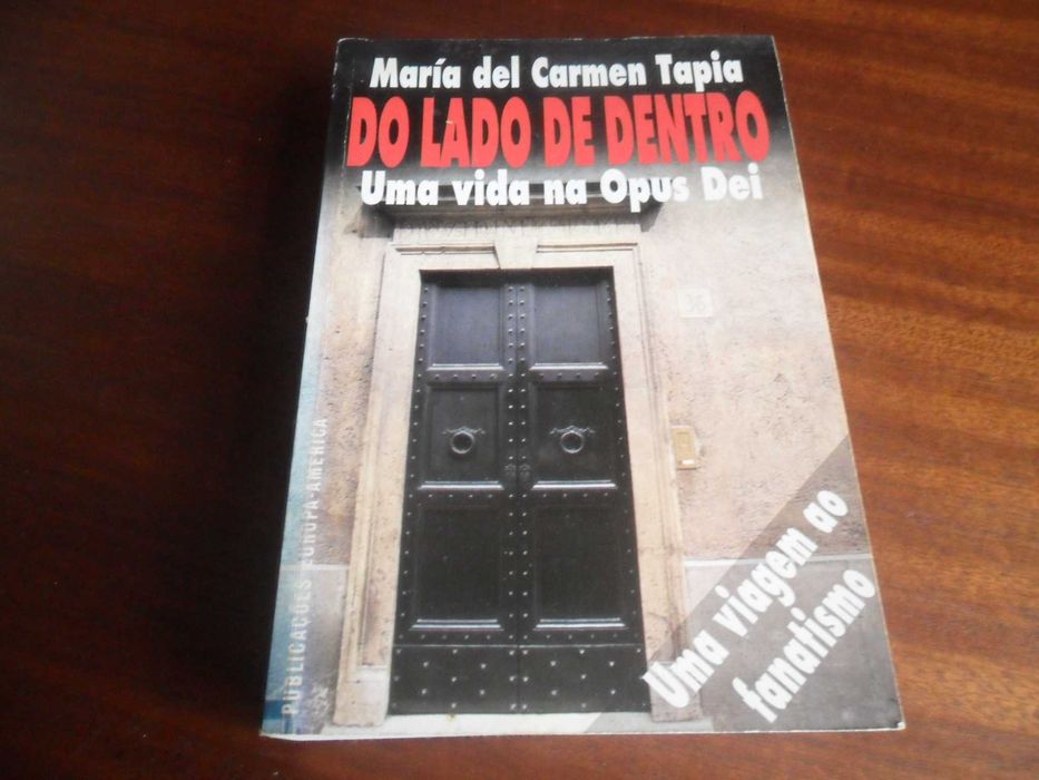 "From the Inside" — A Life in Opus Dei by María del Carmen Tapia