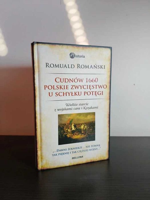 Książka "Cudnów 1660. Polskie zwycięstwo u schyłku potęgi" Romuald Romański.