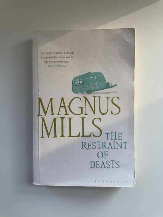 Книга англійською The Restraint of Beasts - Magnus Mills