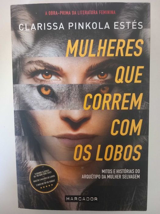 Mulheres que correm com os lobos - Clarissa Pinkola Estés
