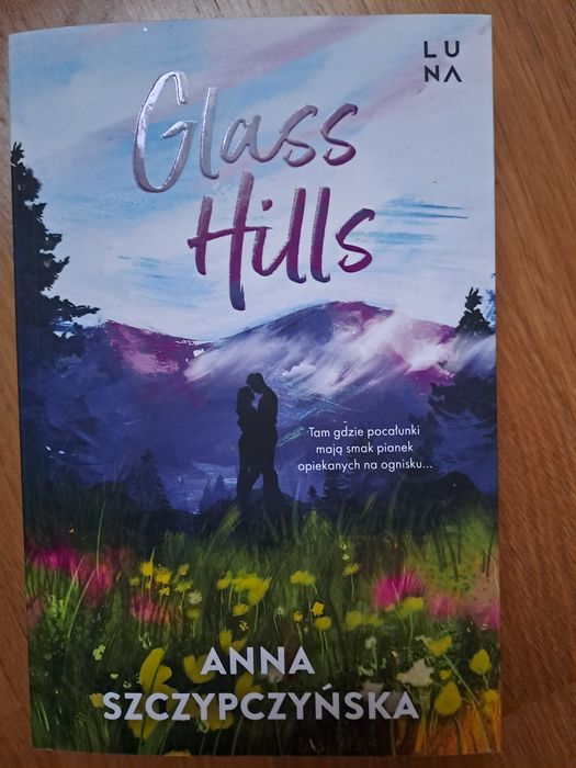 Glass Hills Anna Szczypczyńska