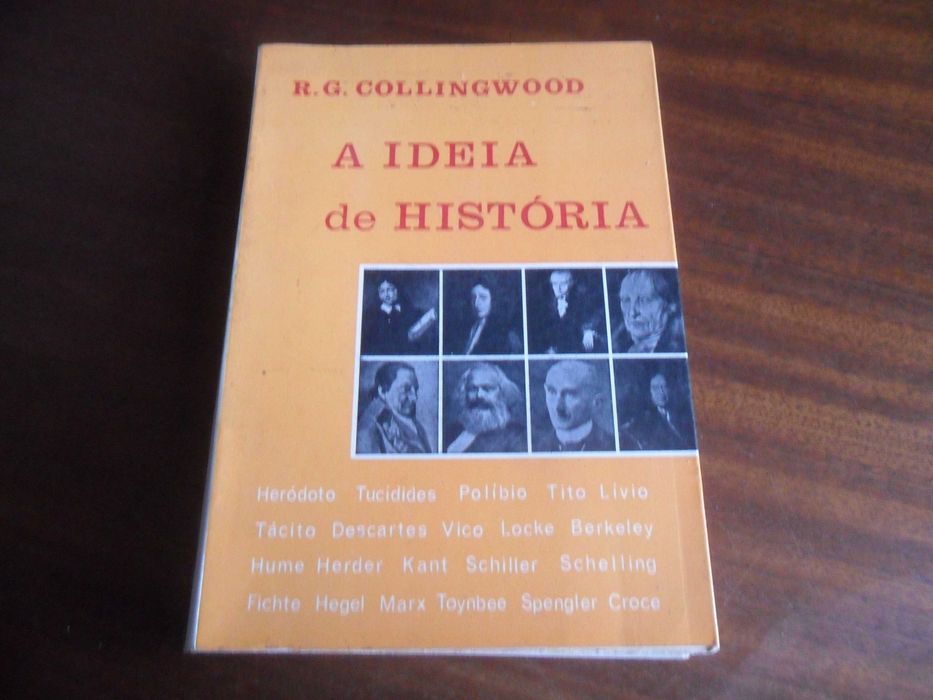 "A Ideia de História" de R. G. Collingwood - 1ª Edição s/d (1969?)