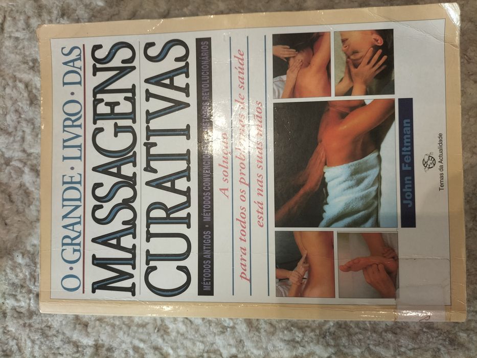 Livro- O grande livro das massagens curativas