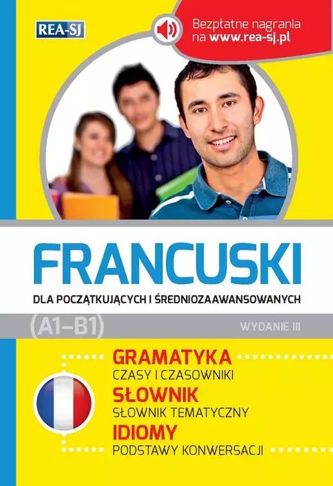 Francuski dla początkujących i średniozawansowanych. Rea