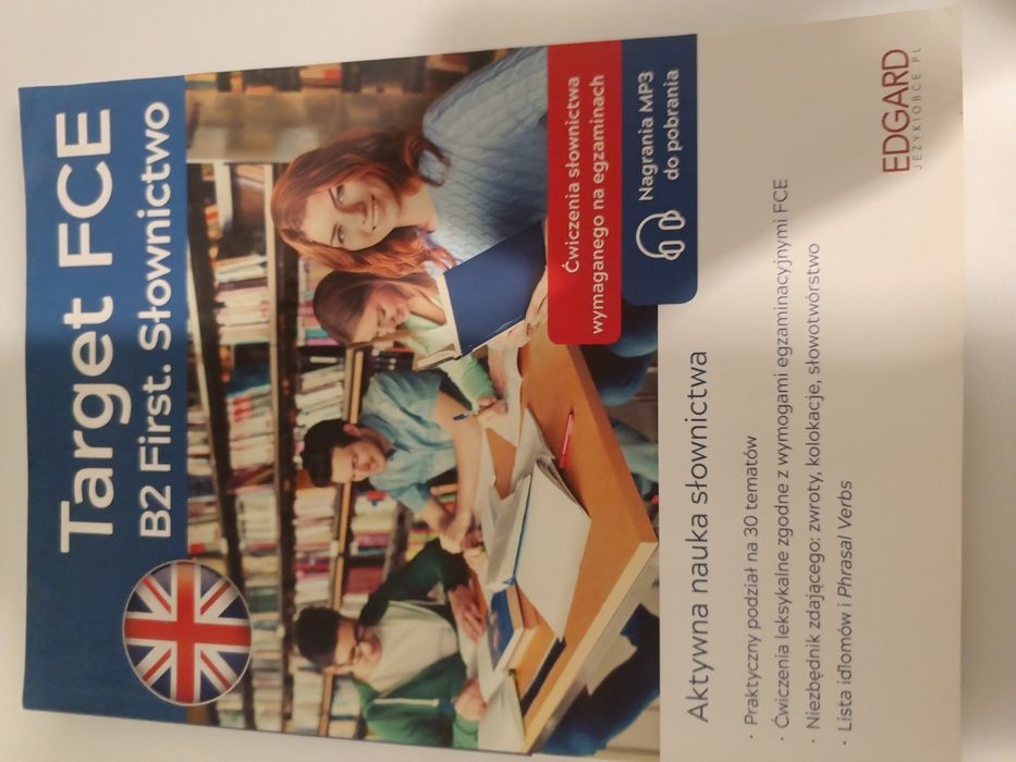 Target FCE B2 First. Słownictwo + Ćwiczenia, testy, wskazówki