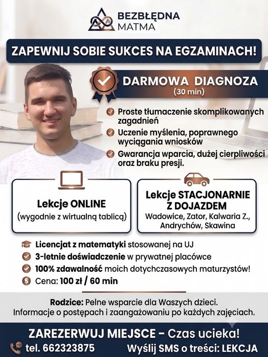 Matematyka matura podstawowa, rozszerzona, egzamin ósmoklasisty, zero stresu, 100% zdawalności. Andrychów dojazd