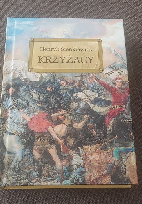 Krzyżacy - Henryk Sienkiewicz